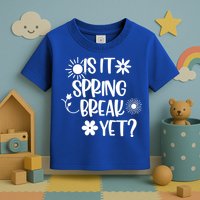 Is It Spring Break Yet Floral Pattern Teacher Gift Toddler T-Shirt