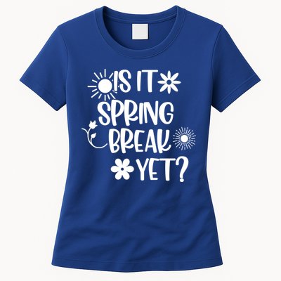 Is It Spring Break Yet Floral Pattern Teacher Gift Womens T-Shirt