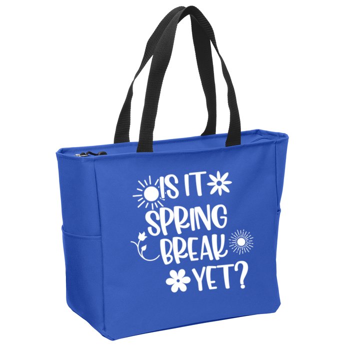 Is It Spring Break Yet Floral Pattern Teacher Gift Zip Tote Bag