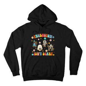 Inclusion IsnT Scary Slp Halloween Sped Teacher Gift Hoodie