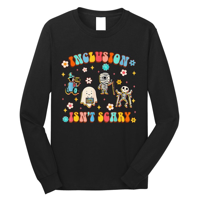 Inclusion IsnT Scary Slp Halloween Sped Teacher Gift Long Sleeve Shirt