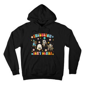 Inclusion IsnT Scary Slp Halloween Sped Teacher Gift Tall Hoodie