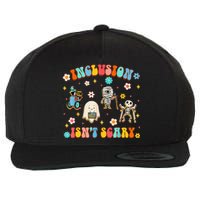 Inclusion IsnT Scary Slp Halloween Sped Teacher Gift Wool Snapback Cap