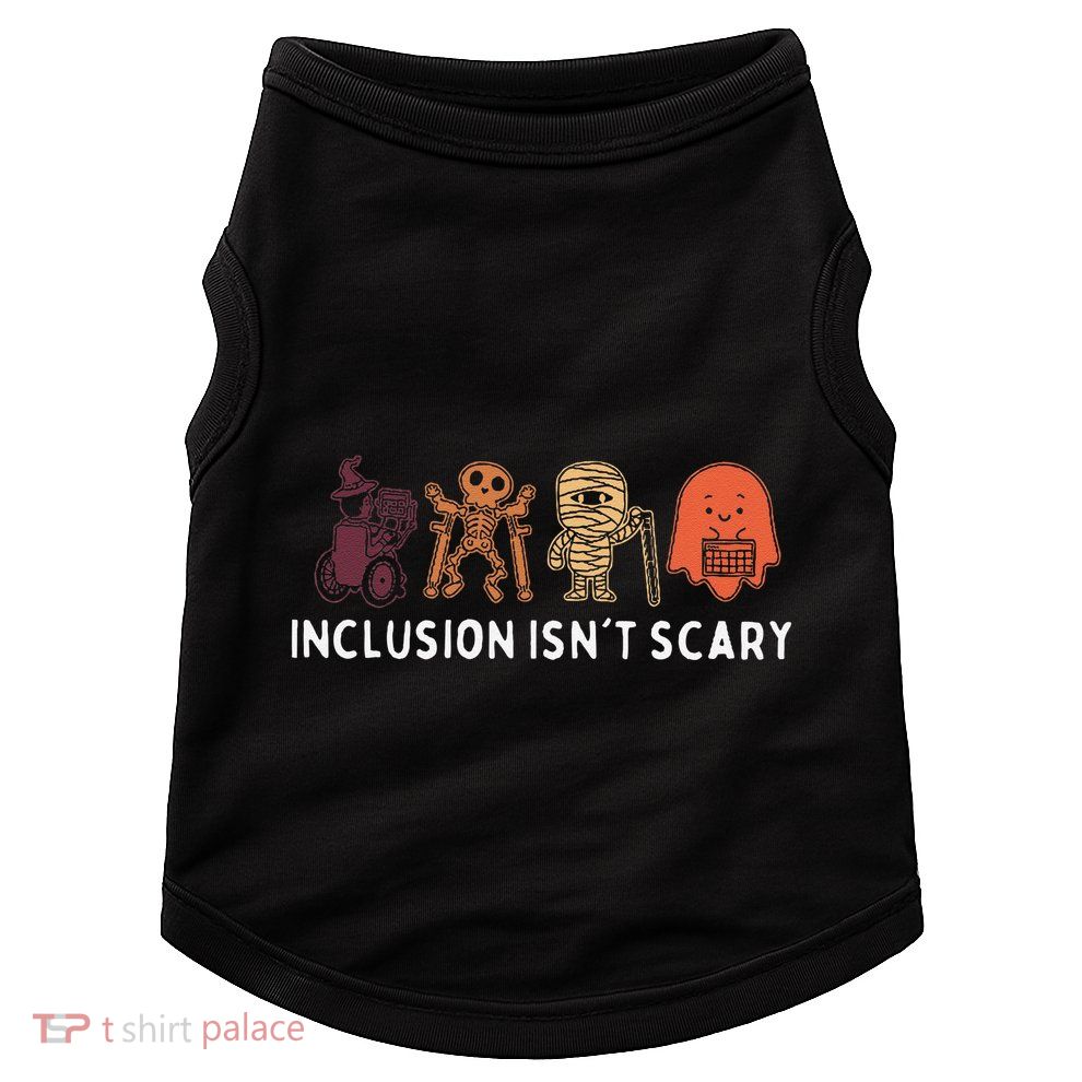 Inclusion IsnT Scary Cute Boo Lovely Ghost Halloween Doggie Tank