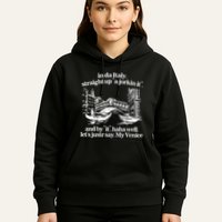 In Italy Straight Up Ajorkin It And By It Haha Well LetS Justr Say My Venice Hoodie