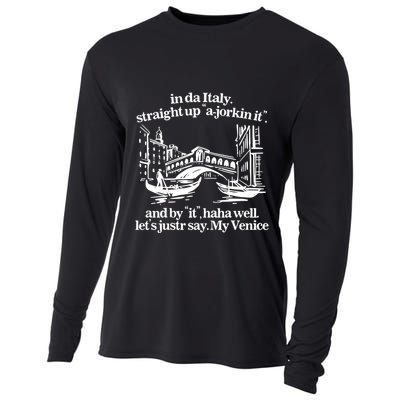 In Italy Straight Up Ajorkin It And By It Haha Well LetS Justr Say My Venice Cooling Performance Long Sleeve Crew