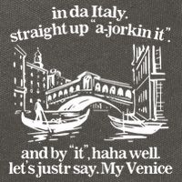 In Italy Straight Up Ajorkin It And By It Haha Well LetS Justr Say My Venice Cotton Canvas Backpack