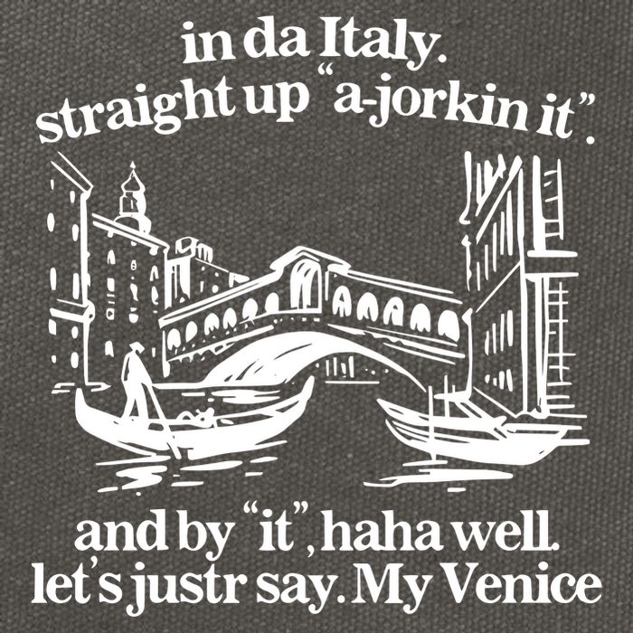 In Italy Straight Up Ajorkin It And By It Haha Well LetS Justr Say My Venice Cotton Canvas Backpack