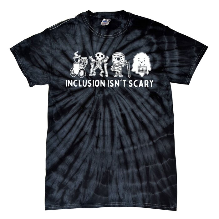 Inclusion IsnT Scary Teacher Skeleton Ghost Cute Halloween Tie-Dye T-Shirt