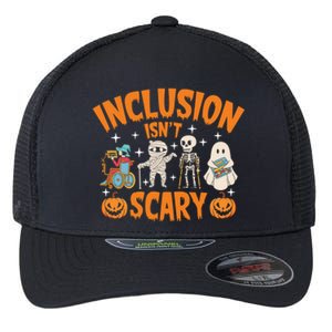 Inclusion IsnT Scary Halloween Awareness Funny Halloween Characters Costume Flexfit Unipanel Trucker Cap