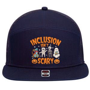 Inclusion IsnT Scary Halloween Awareness Funny Halloween Characters Costume 7 Panel Mesh Trucker Snapback Hat