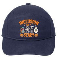 Inclusion IsnT Scary Halloween Awareness Funny Halloween Characters Costume 7-Panel Snapback Hat