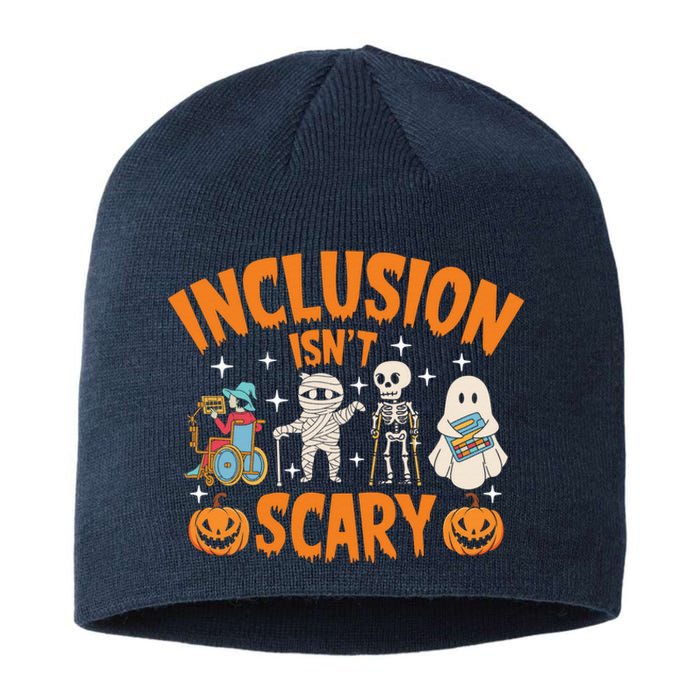 Inclusion IsnT Scary Halloween Awareness Funny Halloween Characters Costume Sustainable Beanie