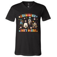 Inclusion IsnT Scary Slp Halloween Sped Teacher V-Neck T-Shirt