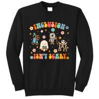 Inclusion IsnT Scary Slp Halloween Sped Teacher Tall Sweatshirt