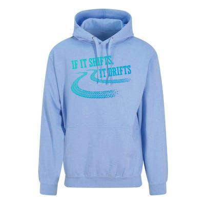 If It Shifts It Drifts Funny Racing Car Mechanic Gift Unisex Surf Hoodie