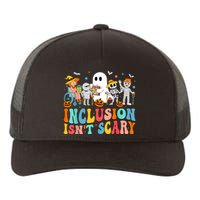 Inclusion IsnT Scary Slp Halloween Sped Teacher Ghost Mummy Yupoong Adult 5-Panel Trucker Hat