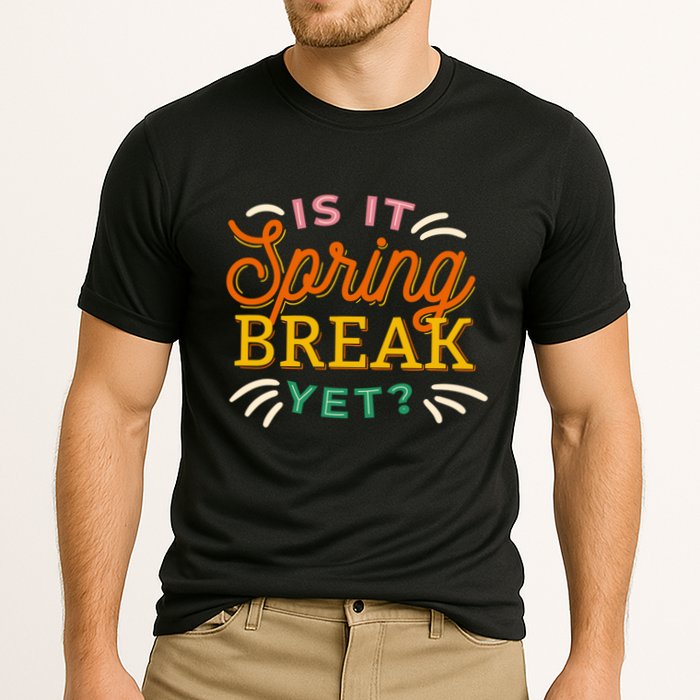 Is It Spring Break Yet Performance Shirt
