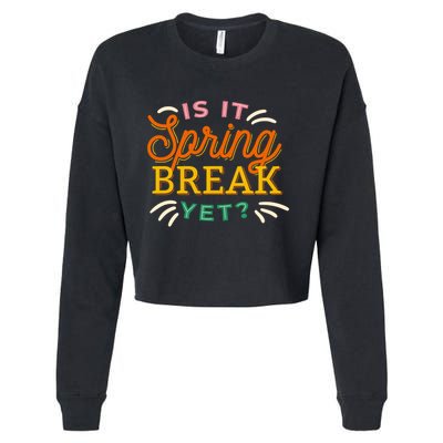 Is It Spring Break Yet Cropped Pullover Crew