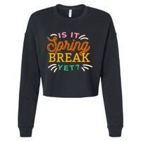 Is It Spring Break Yet Cropped Pullover Crew