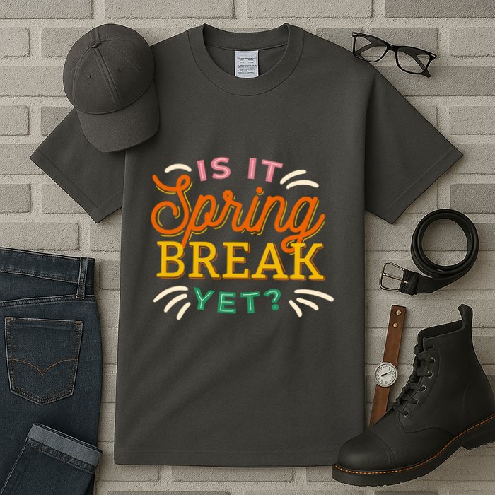 Is It Spring Break Yet Tall T-Shirt