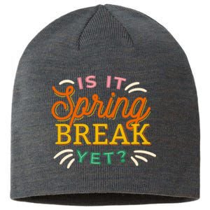 Is It Spring Break Yet Sustainable Beanie