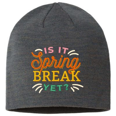 Is It Spring Break Yet Sustainable Beanie