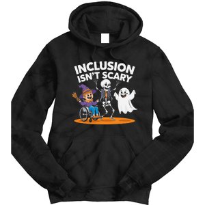 Inclusion IsnT Scary Halloween Fun Tie Dye Hoodie