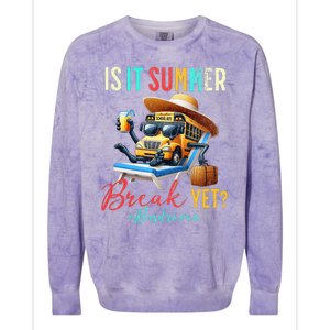 Is It Summer Break Yet Bus Driver Colorblast Crewneck Sweatshirt