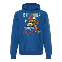 Is It Summer Break Yet Bus Driver Premium Hoodie