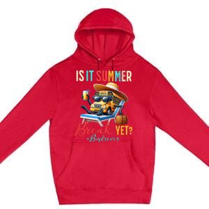 Is It Summer Break Yet Bus Driver Premium Pullover Hoodie