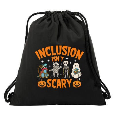Inclusion Isnt Scary Halloween Awareness Gift Drawstring Bag