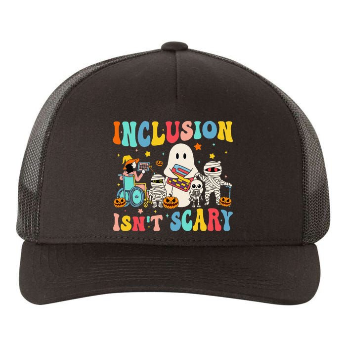 Inclusion IsnT Scary Teacher Skeleton Ghost Cute Halloween Gift Yupoong Adult 5-Panel Trucker Hat