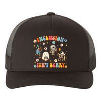 Inclusion IsnT Scary Slp Halloween Sped Teacher Yupoong Adult 5-Panel Trucker Hat