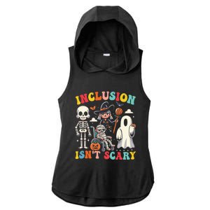 Inclusion IsnT Scary Slp Halloween Sped Teacher Ghost Mummy Ladies PosiCharge Tri-Blend Wicking Draft Hoodie Tank