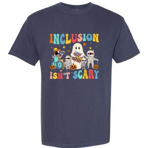 Inclusion IsnT Scary Teacher Skeleton Ghost Cute Halloween Garment-Dyed Heavyweight T-Shirt