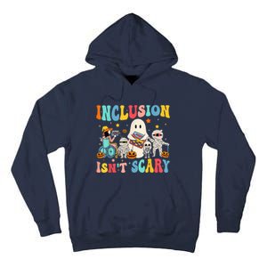 Inclusion IsnT Scary Teacher Skeleton Ghost Cute Halloween Tall Hoodie