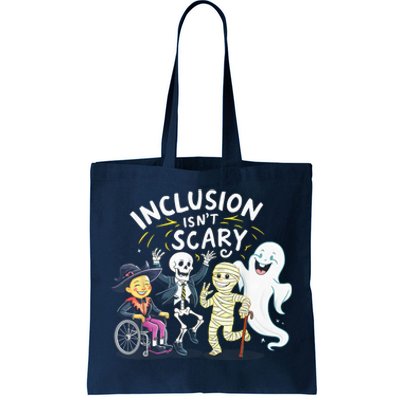 Inclusion IsnT Scary Teacher Skeleton Ghost Cute Halloweeninclusion IsnT Scary Tote Bag