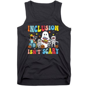 Inclusion IsnT Scary Teacher Skeleton Ghost Cute Halloween Tank Top