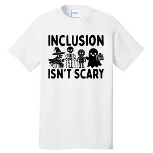 Inclusion IsnT Scary Slp Halloween Sped Teacher Ghost Mummy Tall T-Shirt