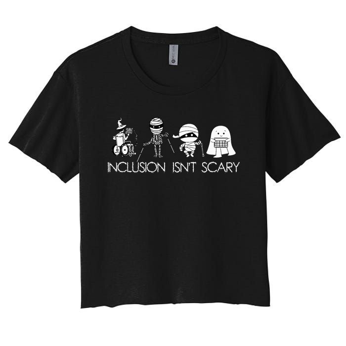 Inclusion IsnT Scary Slp Halloween Sped Teacher Ghost Mummy Women's Crop Top Tee