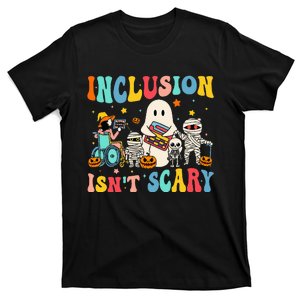 Inclusion IsnT Scary Teacher Skeleton Ghost Cute Halloween T-Shirt