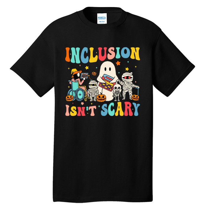 Inclusion IsnT Scary Teacher Skeleton Ghost Cute Halloween Tall T-Shirt