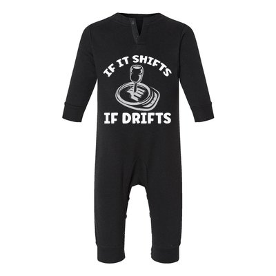 If It Shifts It Drifts Drift Racing Cars Infant Fleece One Piece