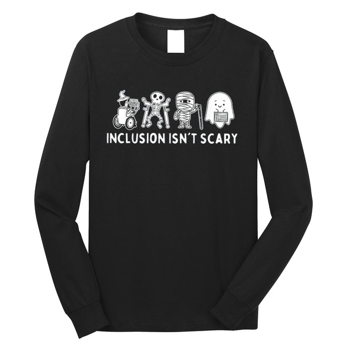 Inclusion IsnT Scary Teacher Skeleton Ghost Cute Halloween Long Sleeve Shirt