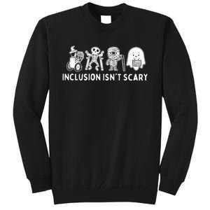 Inclusion IsnT Scary Teacher Skeleton Ghost Cute Halloween Tall Sweatshirt