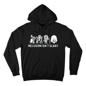 Inclusion IsnT Scary Teacher Skeleton Ghost Cute Halloween Tall Hoodie