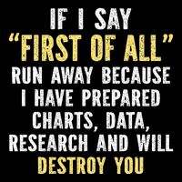 If I Say First Of All Run Away 16 in Basic Backpack