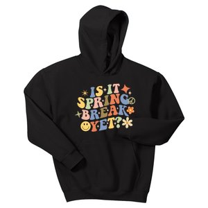 Is It Spring Break Yet? Groovy Retro Vacation Teacher Flower Kids Hoodie