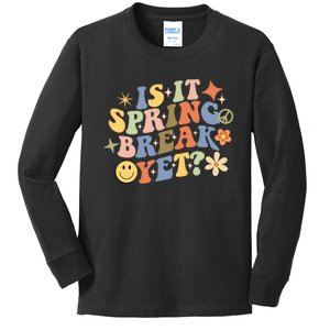 Is It Spring Break Yet? Groovy Retro Vacation Teacher Flower Kids Long Sleeve Shirt